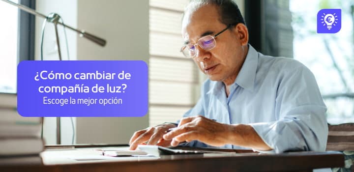 Cambiar de compañía de luz: Documentos y cuándo cambiarse