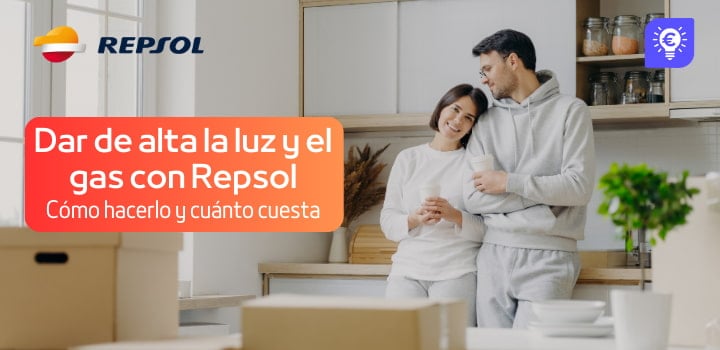 Dar de alta la luz y el gas con Repsol en 2024: Pasos, documentación y costes