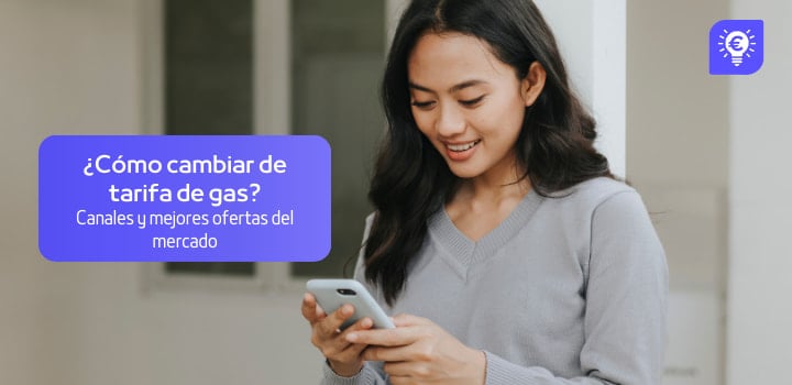 ¿Cómo cambiar mi tarifa de gas? Requisitos y ofertas