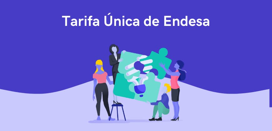 Tarifa Única de Endesa: todo lo que debes saber antes de contratar