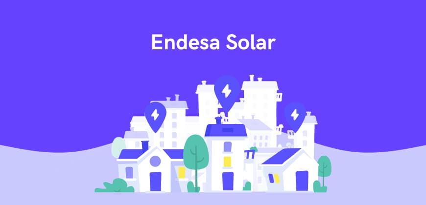 Endesa Solar: placas solares, tarifas, ventajas y opiniones