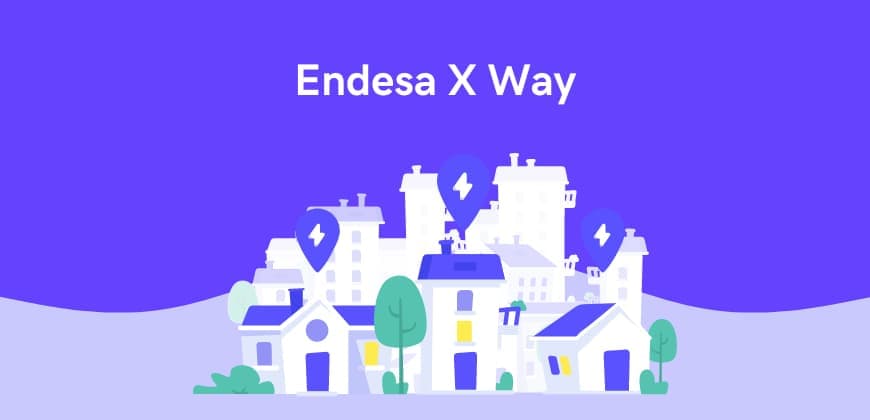 Endesa X Way: qué es, beneficios y cómo recargar