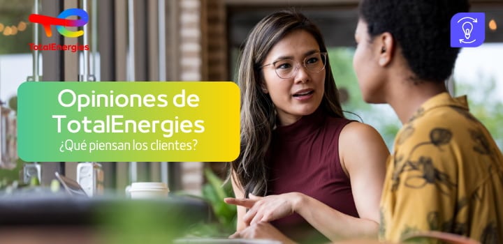 Opiniones de TotalEnergies 2024: Todo lo que piensan los clientes sobre sus servicios